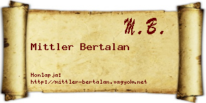 Mittler Bertalan névjegykártya